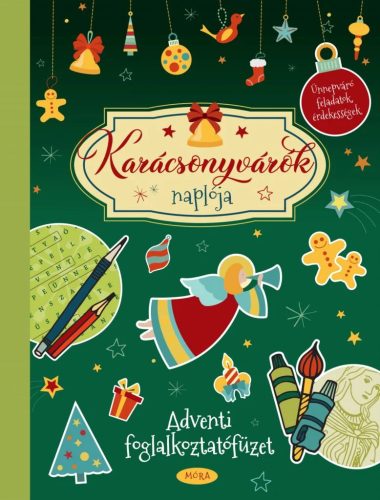 Karácsonyvárók naplója – Adventi naptár másként, amit tudni szeretnél a karácsonyról, és még annál is több