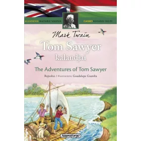 Klasszikusok magyarul-angolul: Tom Sawyer