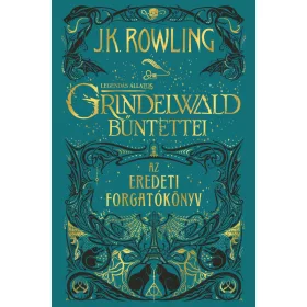   Legendás állatok: Grindelwald bűntettei - Az eredeti forgatókönyv