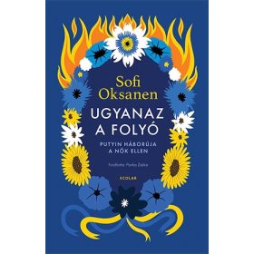 Ugyanaz a folyó – Putyin háborúja a nők ellen