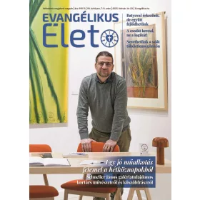 Evangélikus Élet – 2025/7–8.
