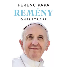 Remény - Önéletrajz 