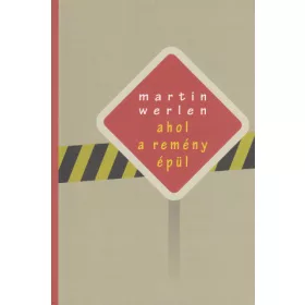 Ahol a remény épül