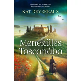 Menekülés toscanába