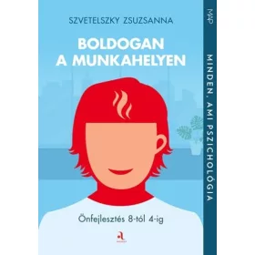 Boldogan a munkahelyen
