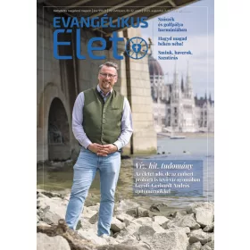 Evangélikus Élet – 2025/31–32.
