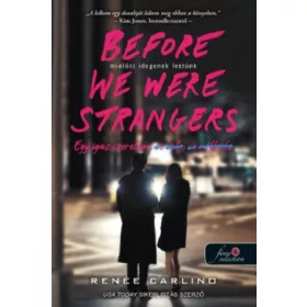 Mielőtt idegenek lettünk