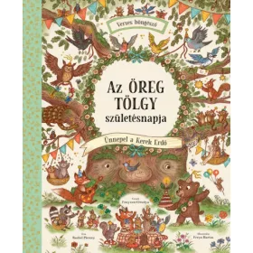 Az Öreg Tölgy születésnapja