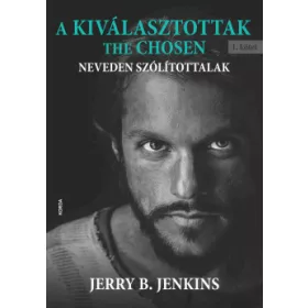 A kiválasztottak (1. kötet) -The Chosen 