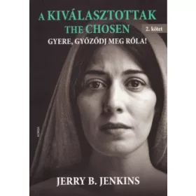 A kiválasztottak (2. kötet) - The Chosen
