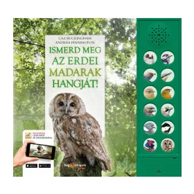 Ismerd meg az erdei madarak hangját!