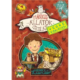   Mágikus állatok iskolája - Végre vakáció! 3. - Henry és Leander