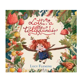 Lotti, a tölgytündér