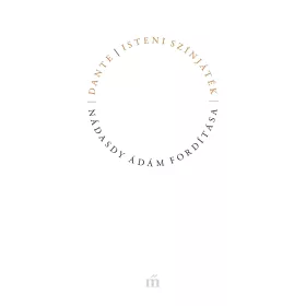 Isteni színjáték - Nádasdy Ádám fordítása