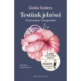 Testünk jelzései - Összhangban önmagunkkal