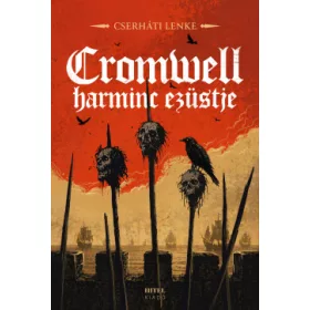 Cromwell harminc ezüstje