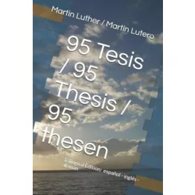 95 Tesis / 95 Thesis / 95 Thesen: Edici