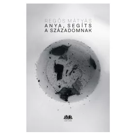 Anya, segíts a századomnak