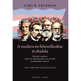 A modern én felemelkedése és diadala