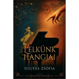 Lelkünk hangjai 