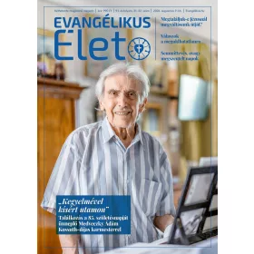 Evangélikus Élet magazin 2026/31-32.
