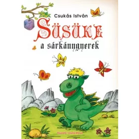 Süsüke, a sárkánygyerek 