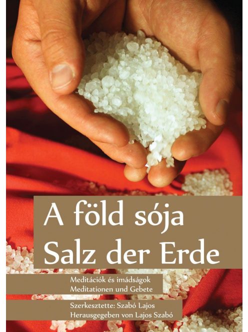 A föld sója – Salz der Erde