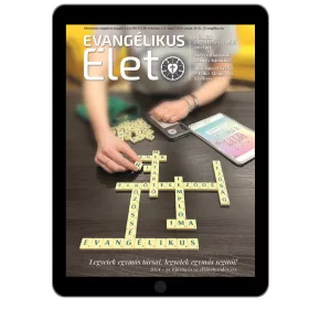  Evangélikus Élet – 2024/1–2.