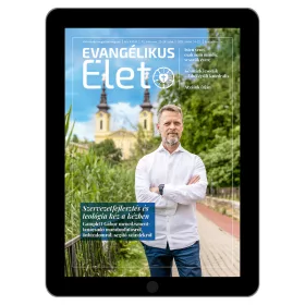 Evangélikus Élet magazin 2026/23-24. szám