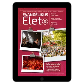 Evangélikus Élet magazin 2026/29-30. szám