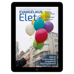  Evangélikus Élet – 2025/9–10. szám