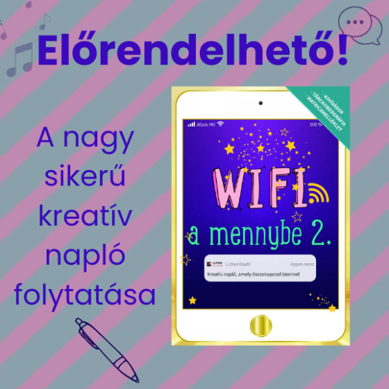Már előrendelhető a Wifi a mennybe második része!